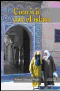 Portada del Libro Convivir Con El Islam de Rafael Gomez Perez - 9788484692119