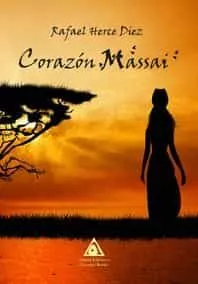 Portada del Libro Corazon Massai de Rafael Herce Diez - 9788412142587