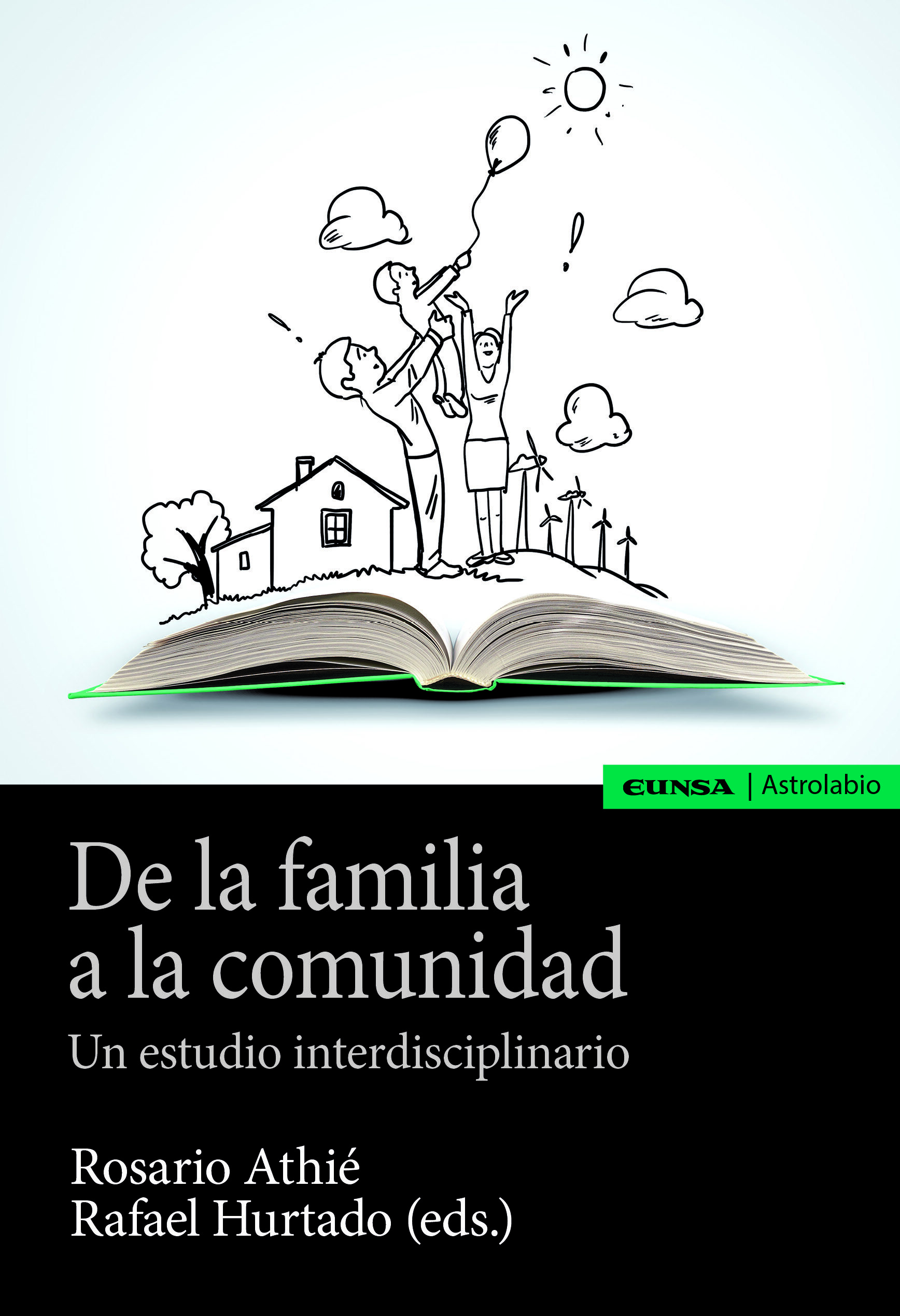 Portada del Libro De La Familia A La Comunidad de Rafael Hurtado Dominguez - 9788431334604