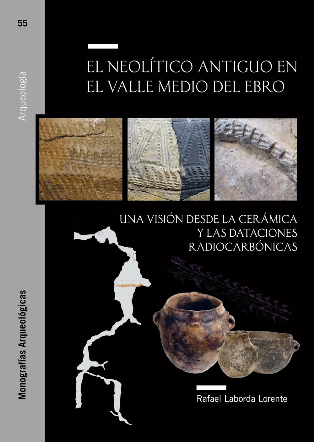 Portada del Libro El Neolitico Antiguo En El Valle Medio Del Ebro. Una Vision Desde La C de Rafael Laborda Lorente - 9788413400303