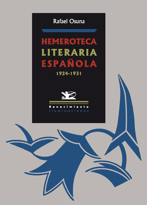 Portada del Libro Hemeroteca Literaria Española 1924-1931 de Rafael Osuna - 9788484723165
