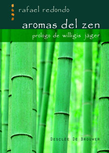 Portada del Libro Aromas Del Zen de Rafael Redondo - 9788433021335