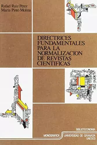 Portada del Libro Directrices Fundamentales Para Normalizacion Revistas Cientificas de Rafael Ruiz Perez - 9788433812032