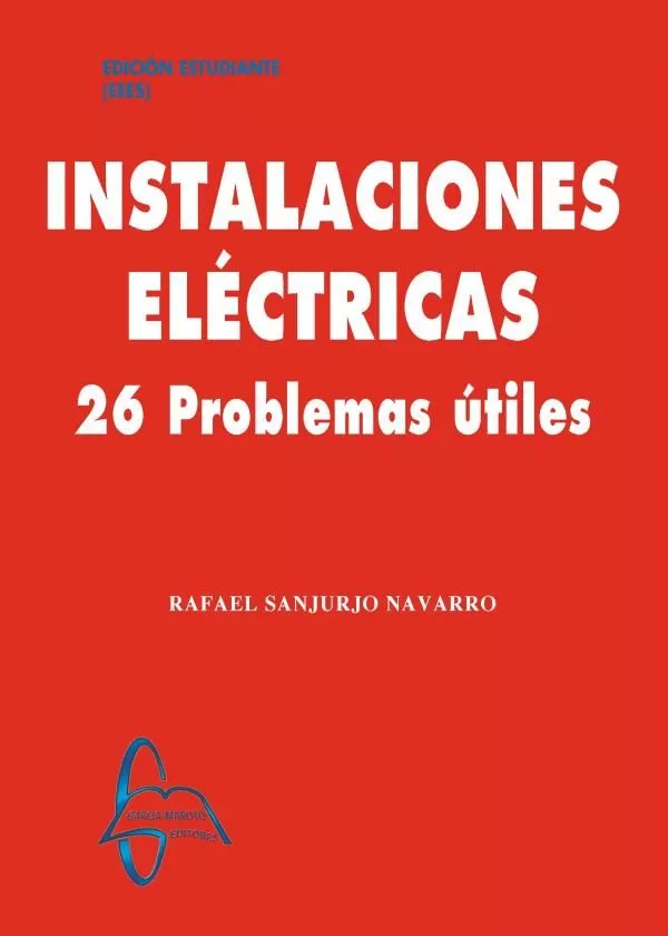 Portada del Libro Instalaciones Electricas: 26 P/U de Rafael Sanjurjo Navarro - 9788417969196