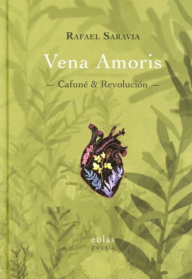 Portada del Libro Vena Amoris de Rafael Saravia Gonzalez - 9788418079399