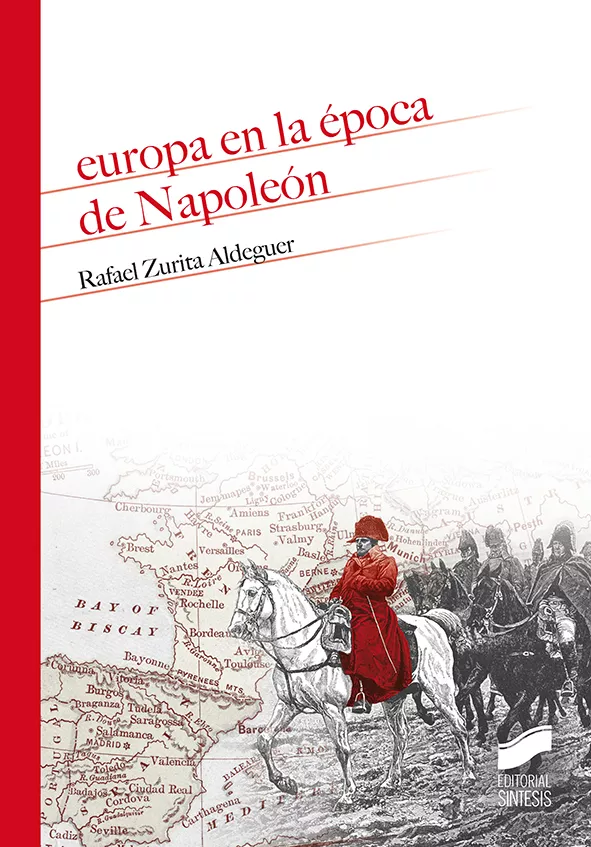 Portada del Libro Europa En La Epoca De Napoleón de Rafael Zurita Aldeguer - 9788491714231