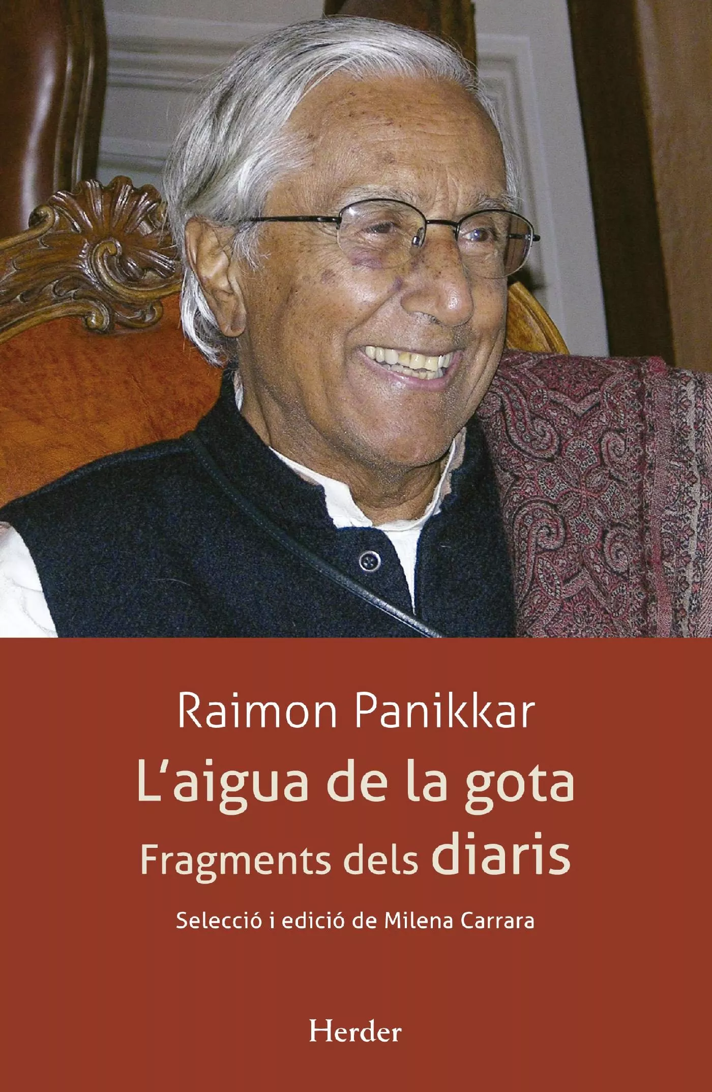Portada del Libro Laigua De La Gota:Fragments Dels Diaris de Raimon Panikkar - 9788425441387