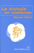 Portada del Libro La Biologia En Numeros de Rainer Flindt - 9788420010694