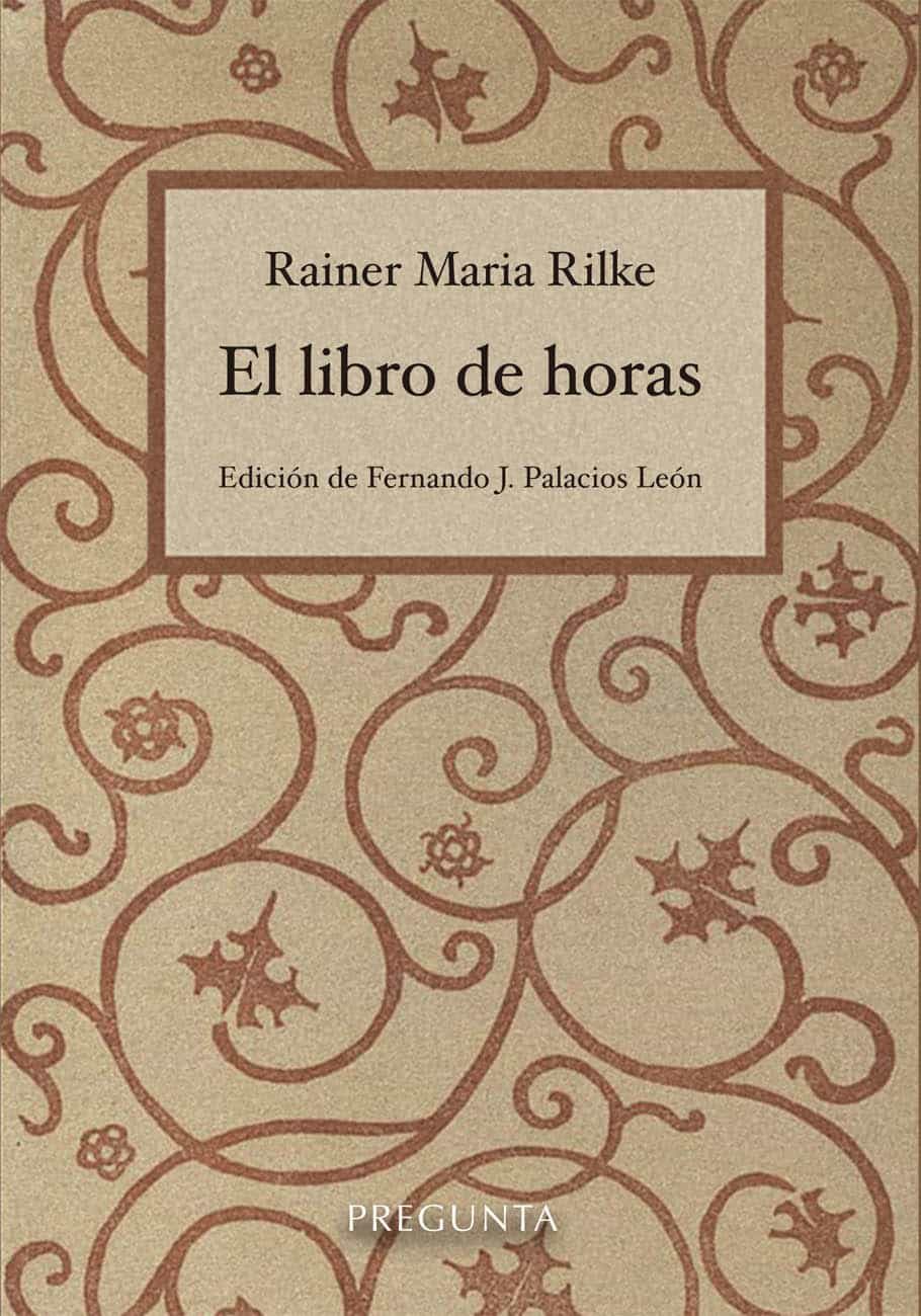 Portada del Libro El Libro De Horas de Rainer Maria Rilke - 9788417532307