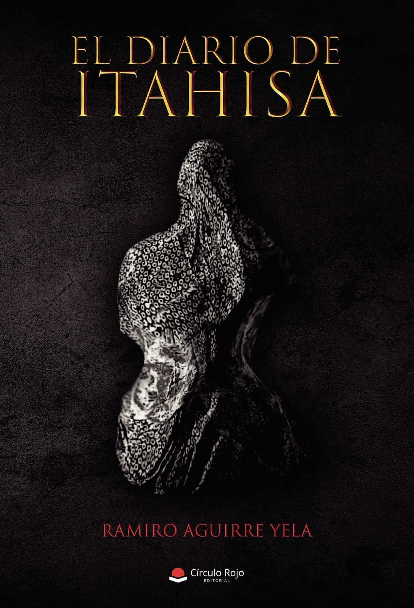 Portada del Libro El Diario De Itahisa de Ramiro Aguirre Yela - 9788413318448