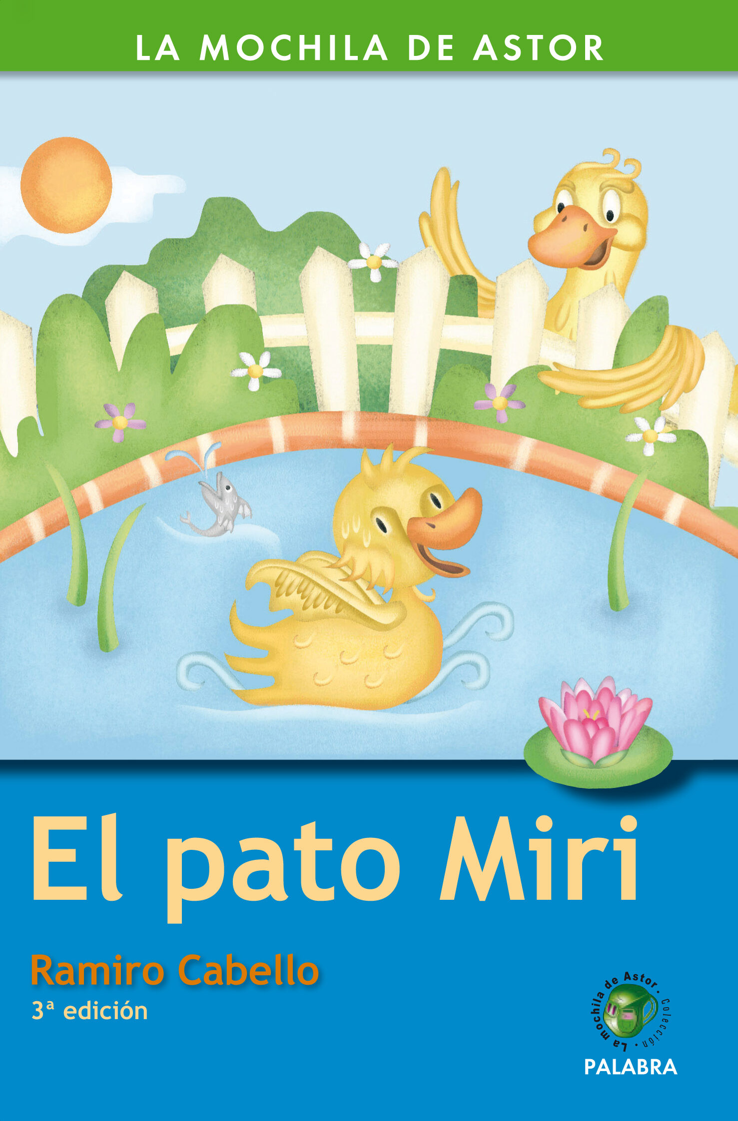 Portada del Libro El Pato Miri de Ramiro Cabello - 9788498401127