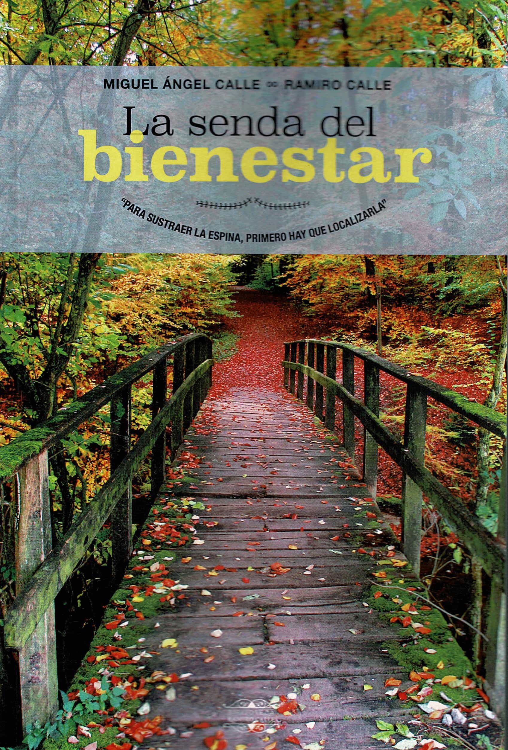 Portada del Libro La Senda Del Bienestar de Ramiro Calle - 9788418115134