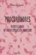 Portada del Libro Procuradores: Debate Sobre La Representacion Procesal de Ramiro Grau Morancho - 9788497725873