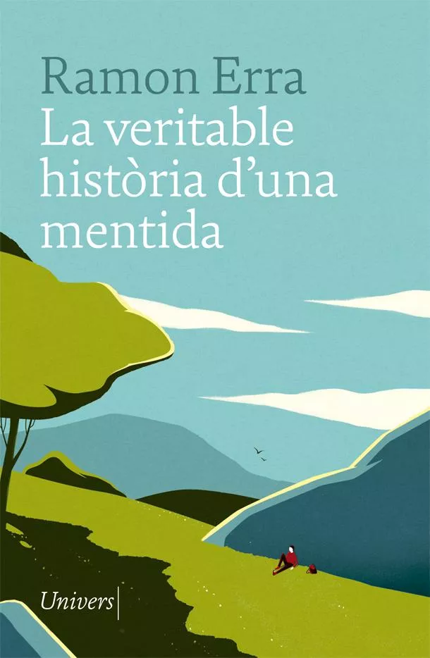 Portada del Libro La Veritable Historia Duna Mentida de Ramon Erra - 9788417868031