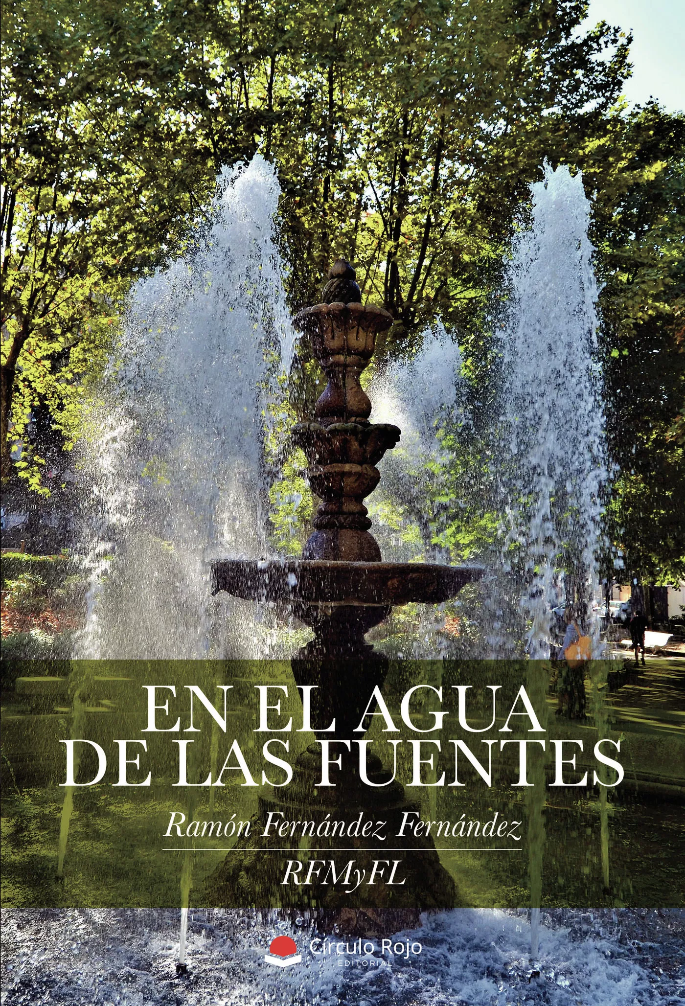 Portada del Libro En El Agua De Las Fuentes de Ramon Fernandez Fernandez - 9788413386263