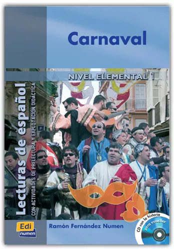 Portada del Libro Carnaval (Nivel Elemental 1) (Incluye Cd Audio) de Ramon Fernandez Numen - 9788495986924