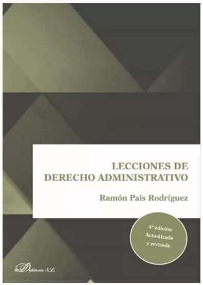 Portada del Libro Lecciones De Derecho Administrativo 2019 4ª Edicion Actualizada Y Revi de Ramon Pais Rodriguez - 9788413242781