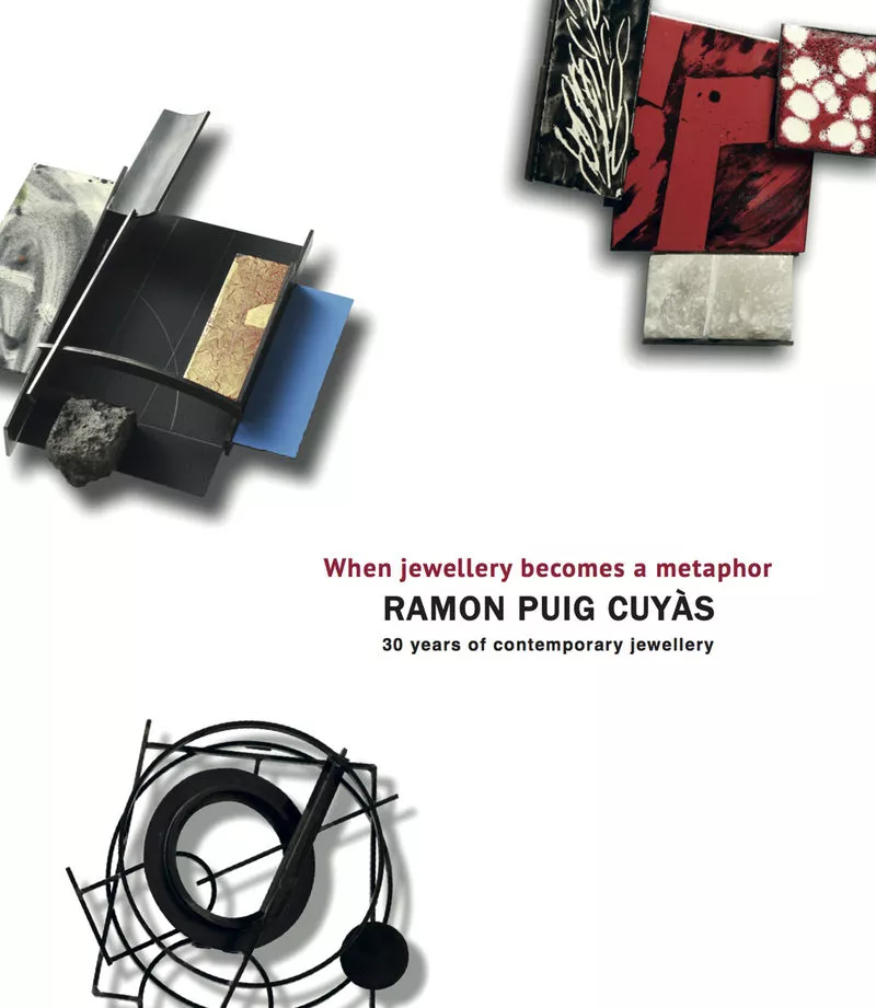 Portada del Libro Ramon Puig Cuyás When Jewellery Becomes A Metaphor de Ramon Puig Cuyas - 9788412019933