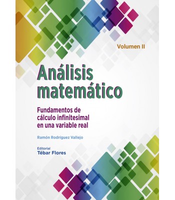 Portada del Libro Analisis Matemático Volumen Ii: Fundamentos De Calculo Infinitesimal E de Ramon Rodriguez Vallejo - 9788473606561