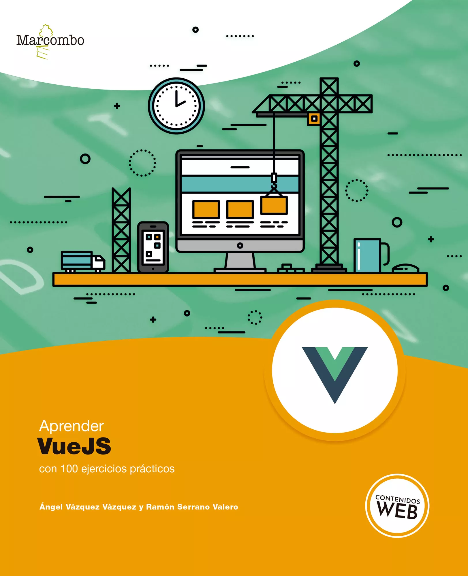 Portada del Libro Aprender Vuejs Con 100 Ejercicios Practicos de Ramon Serrano - 9788426728029