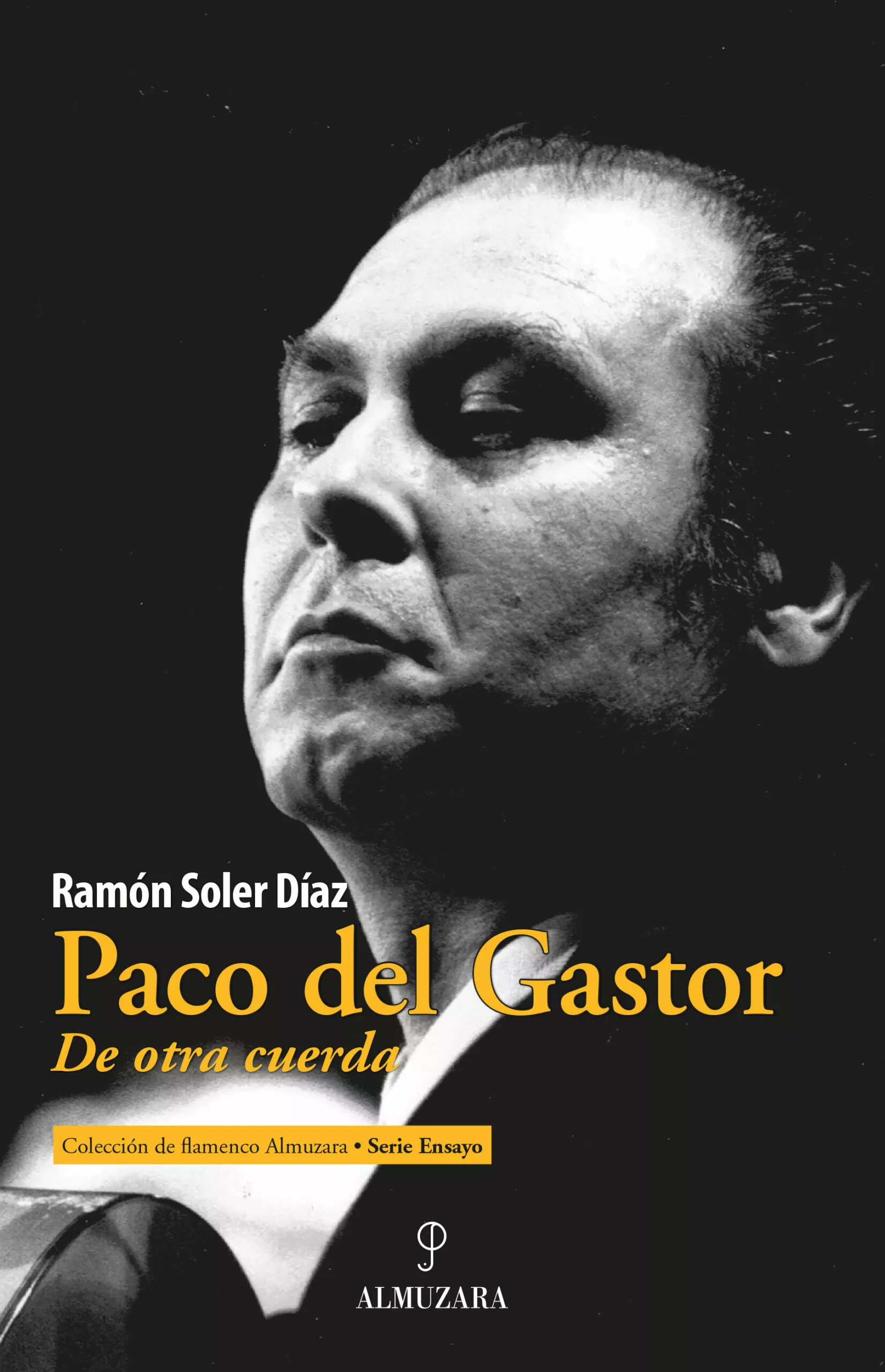Portada del Libro Paco Del Gastor: De Otra Cuerda de Ramon Soler Diaz - 9788417954970