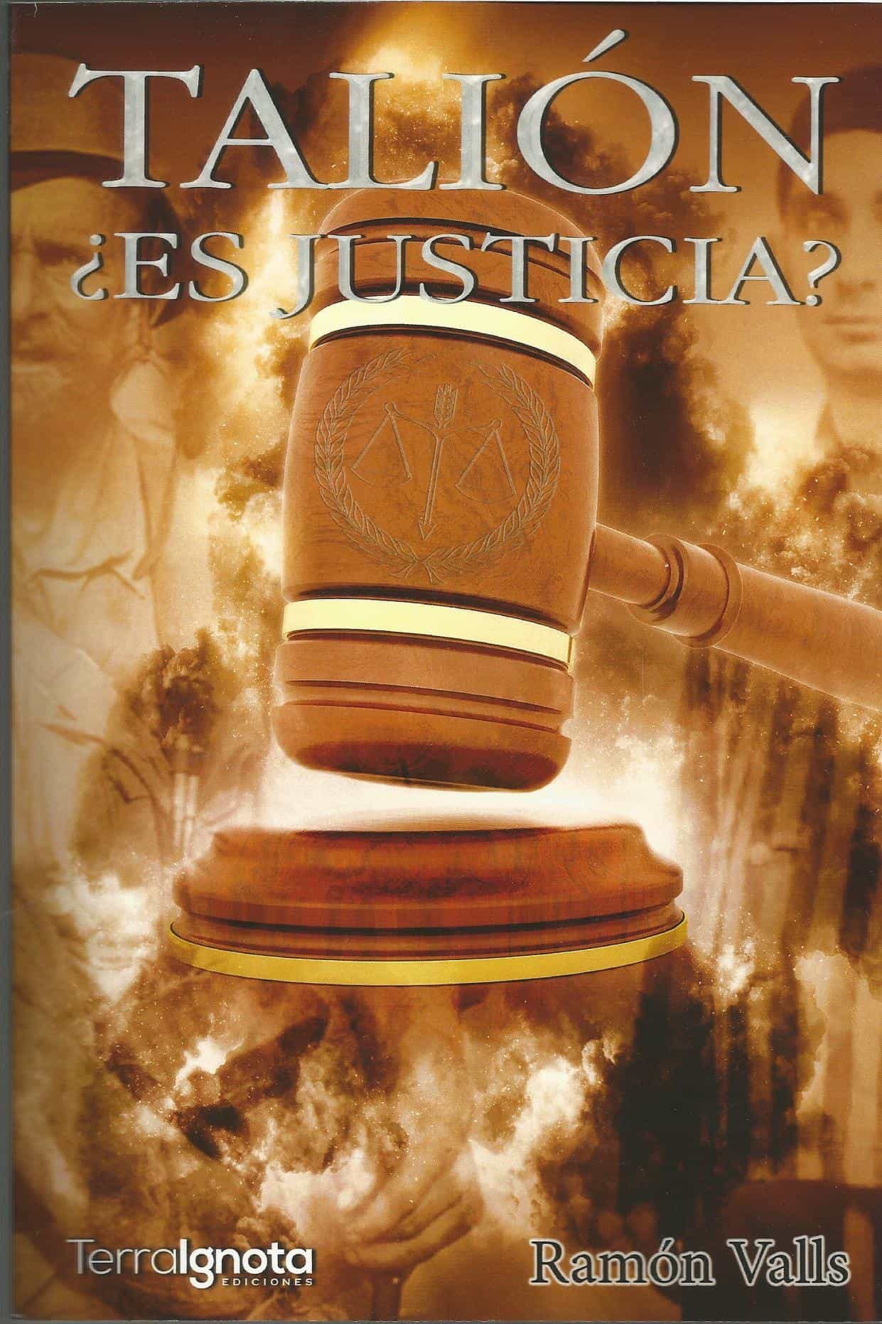 Portada del Libro Talión ¿Es Justicia? de Ramon Valls - 9788412140156