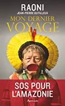 Portada del Libro Mon Dernier Voyage de Raoni - 9782081392434