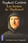 Portada del Libro Les Larmes De Machiavel de Raphael Cardetti - 9782266141550