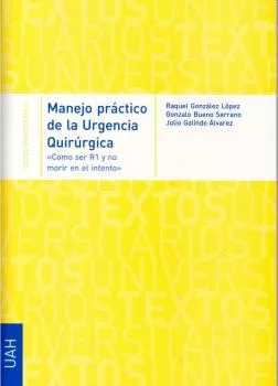Portada del Libro Manejo Practico De La Urgencia Quirurgica de Raquel Gonzalez Lopez - 9788481387025