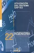 Portada del Libro Utilizacion Del Sistema Sap R/3 de Raquel Hijon Neira - 9788484681830