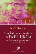 Portada del Libro Una Lectura Creyente De Atapuerca: La Fe Cristiana Ante Las Teori As D de Raul Berzosa - 9788433019516