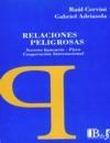 Portada del Libro Relaciones Peligrosas. Secreto Bancario. de Raul Cervini - 9789974578852