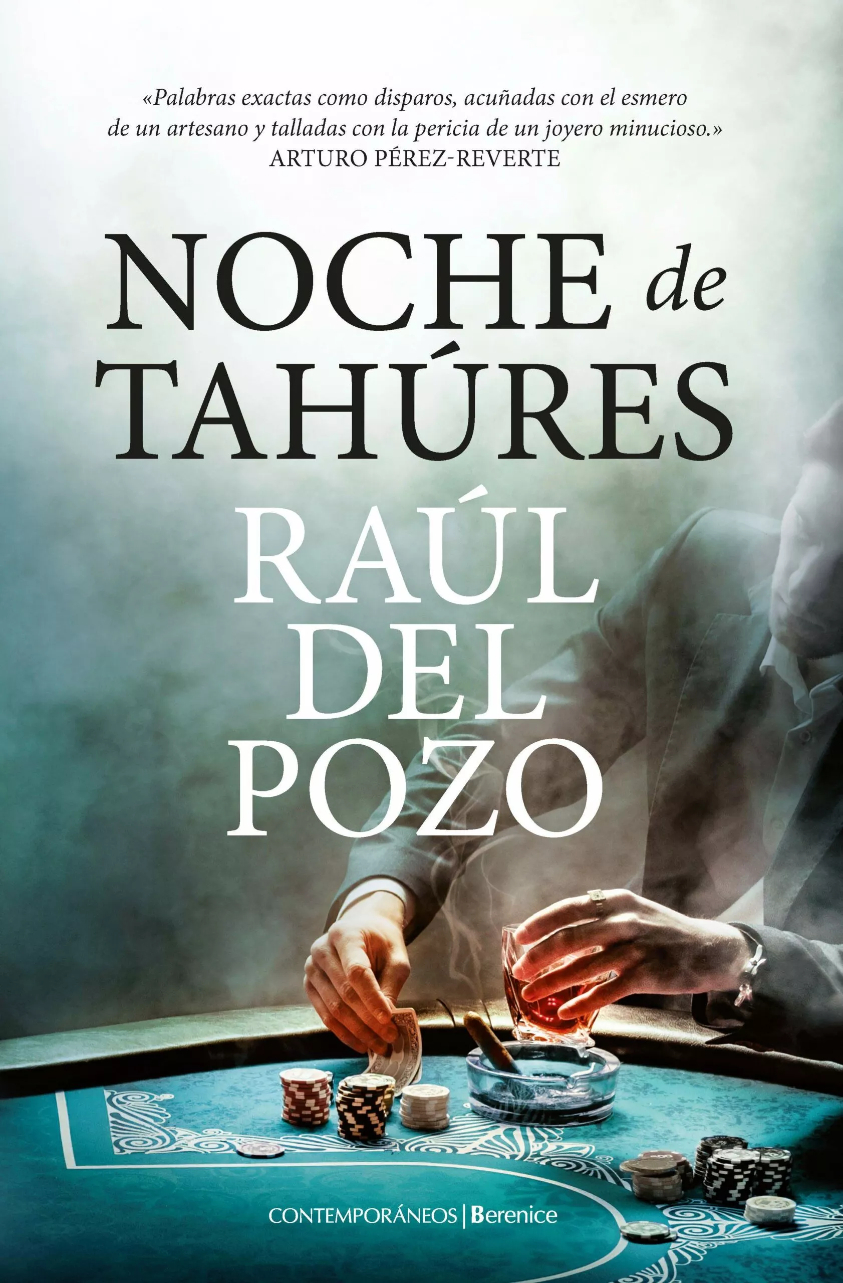 Portada del Libro Noche De Tahures de Raul Del Pozo - 9788417954512