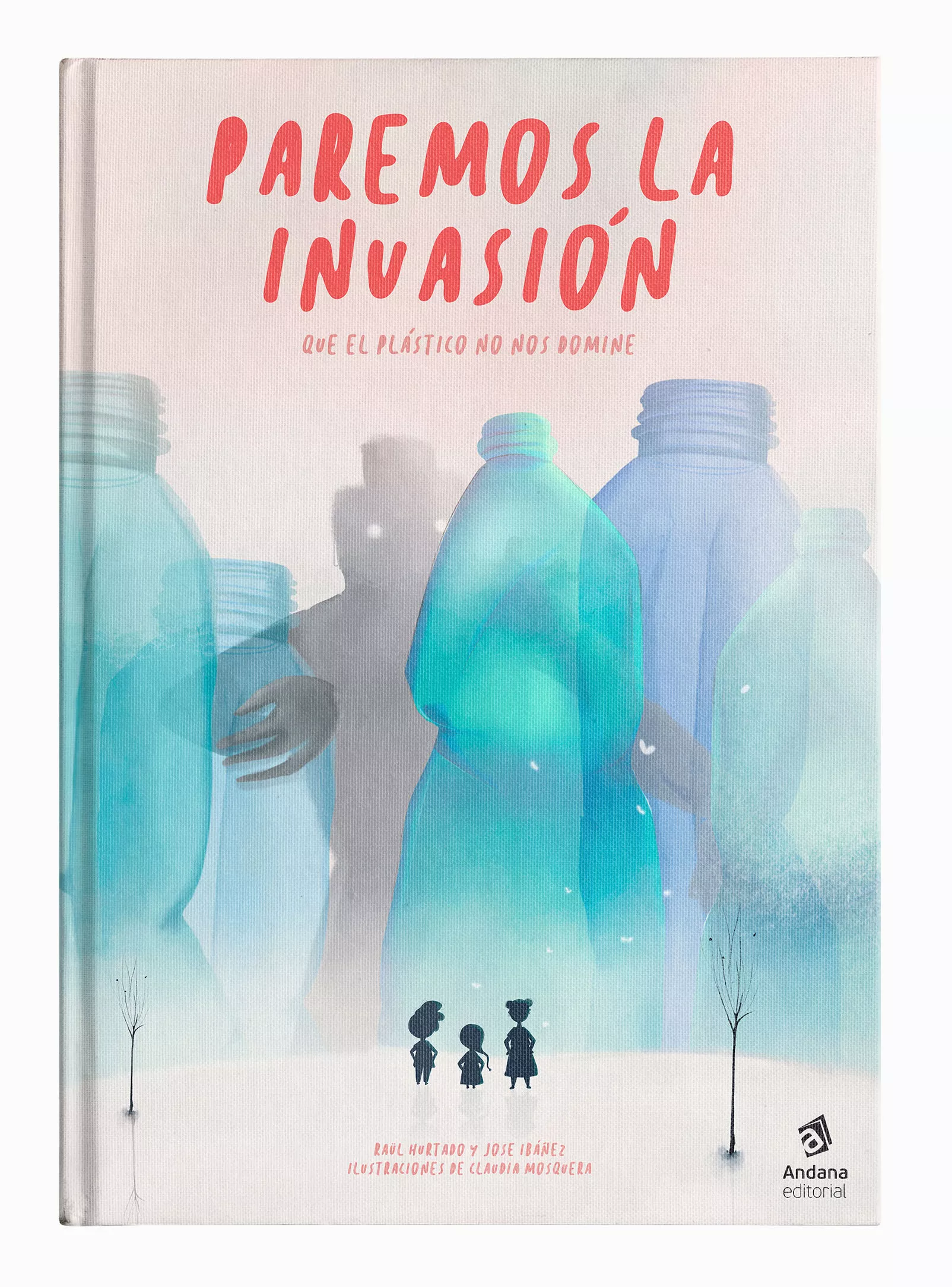 Portada del Libro Paremos La Invasión de Raul Hurtado - 9788417497521