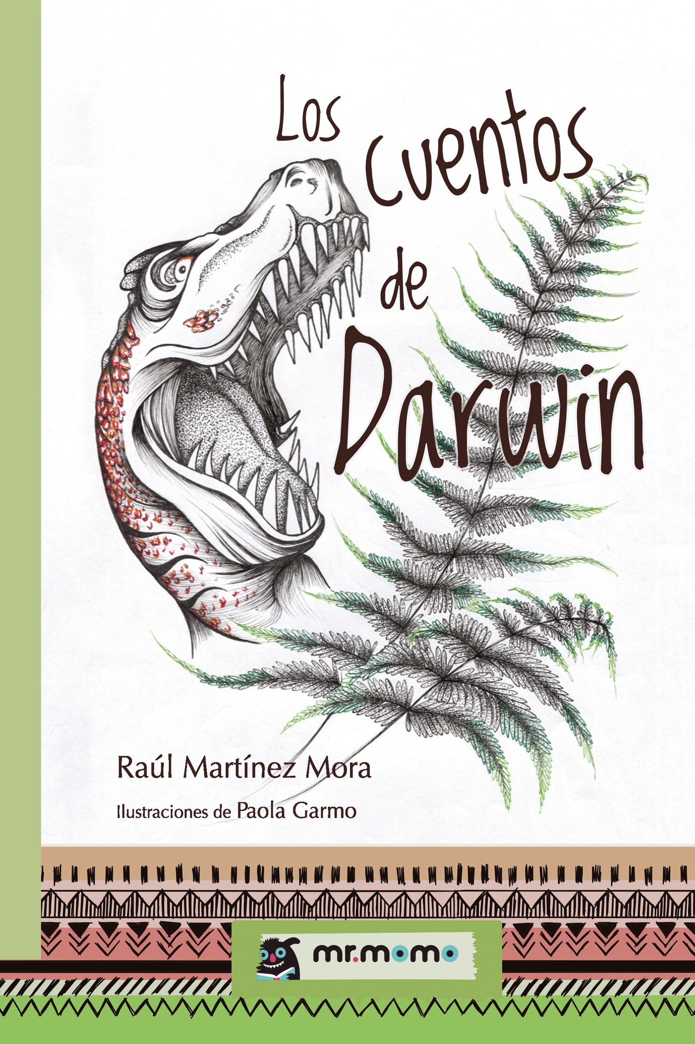 Portada del Libro Los Cuentos De Darwin de Raul Martinez Mora - 9788418070785