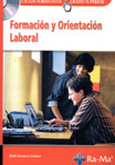 Portada del Libro Formacion Y Orientacion Laboral (Grado Superior) de Raul Morueco Gomez - 9788478977826