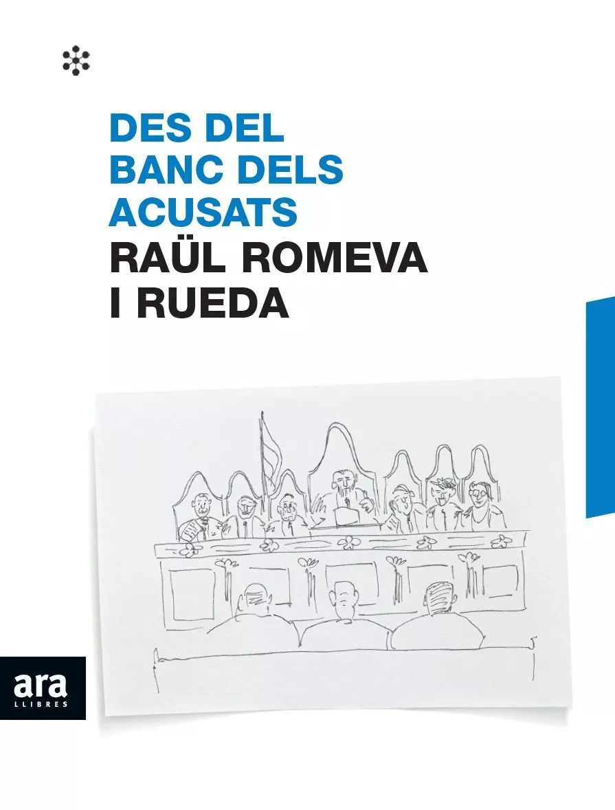 Portada del Libro Des Del Banc Dels Acusats de Raul Romeva I Rueda - 9788417804237