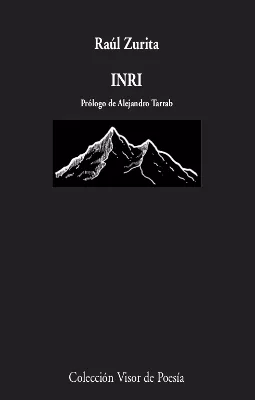 Portada del Libro Inri de Raul Zurita - 9788475225630