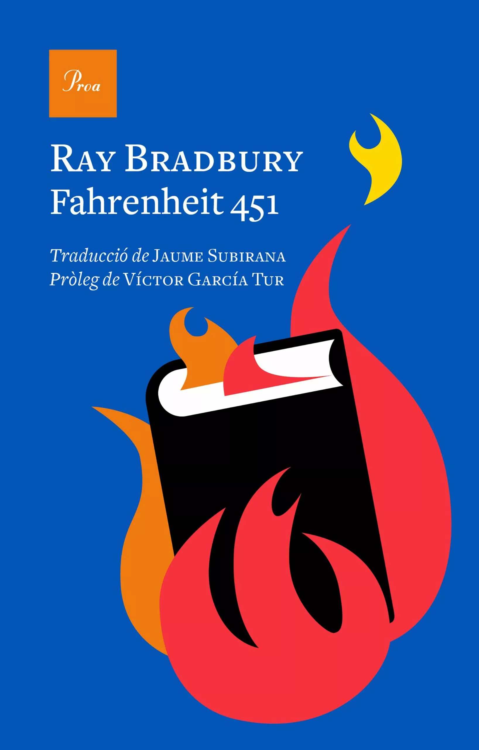 Portada del Libro Fahrenheit 451 de Ray Bradbury - 9788475888217