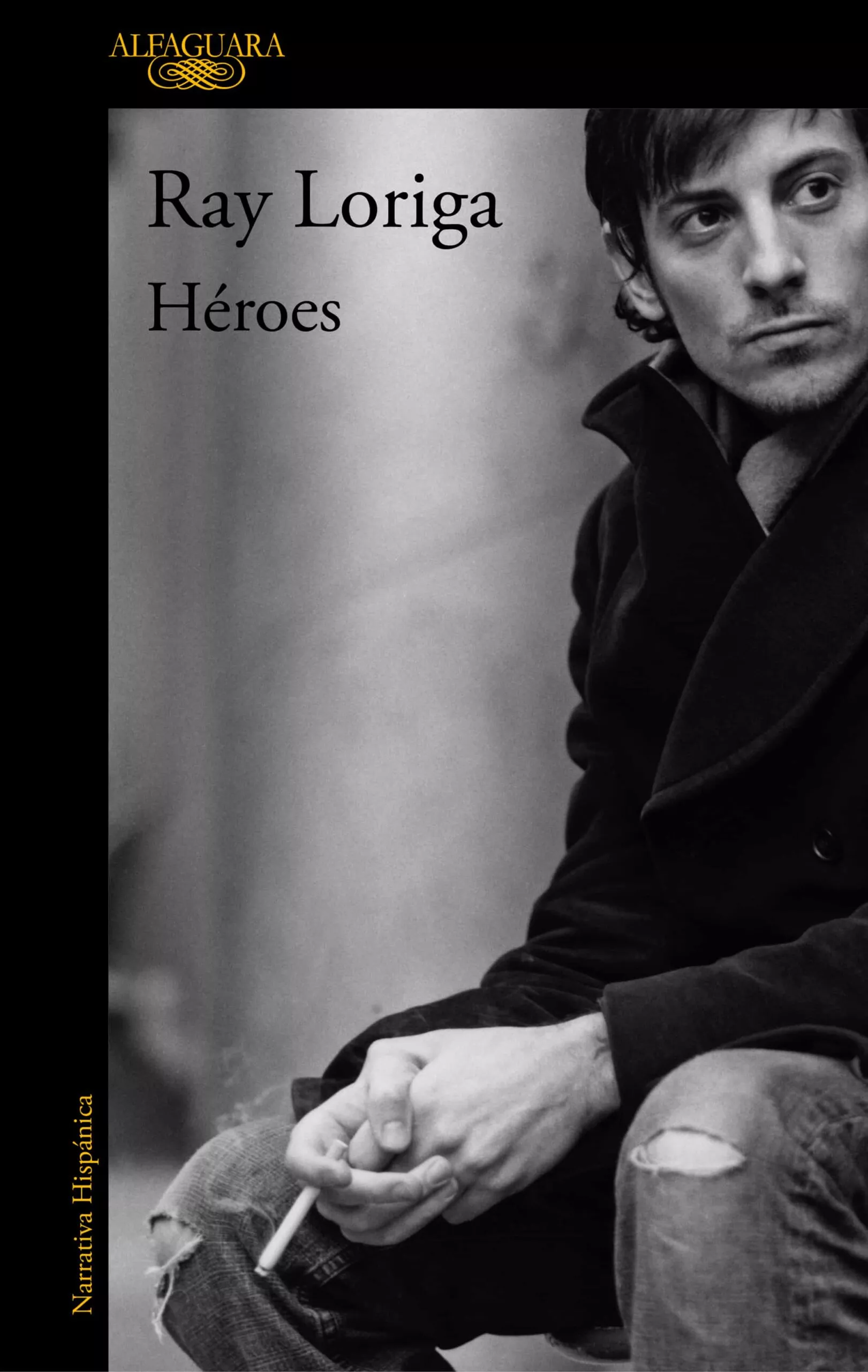 Portada del Libro Heroes de Ray Loriga - 9788420454153