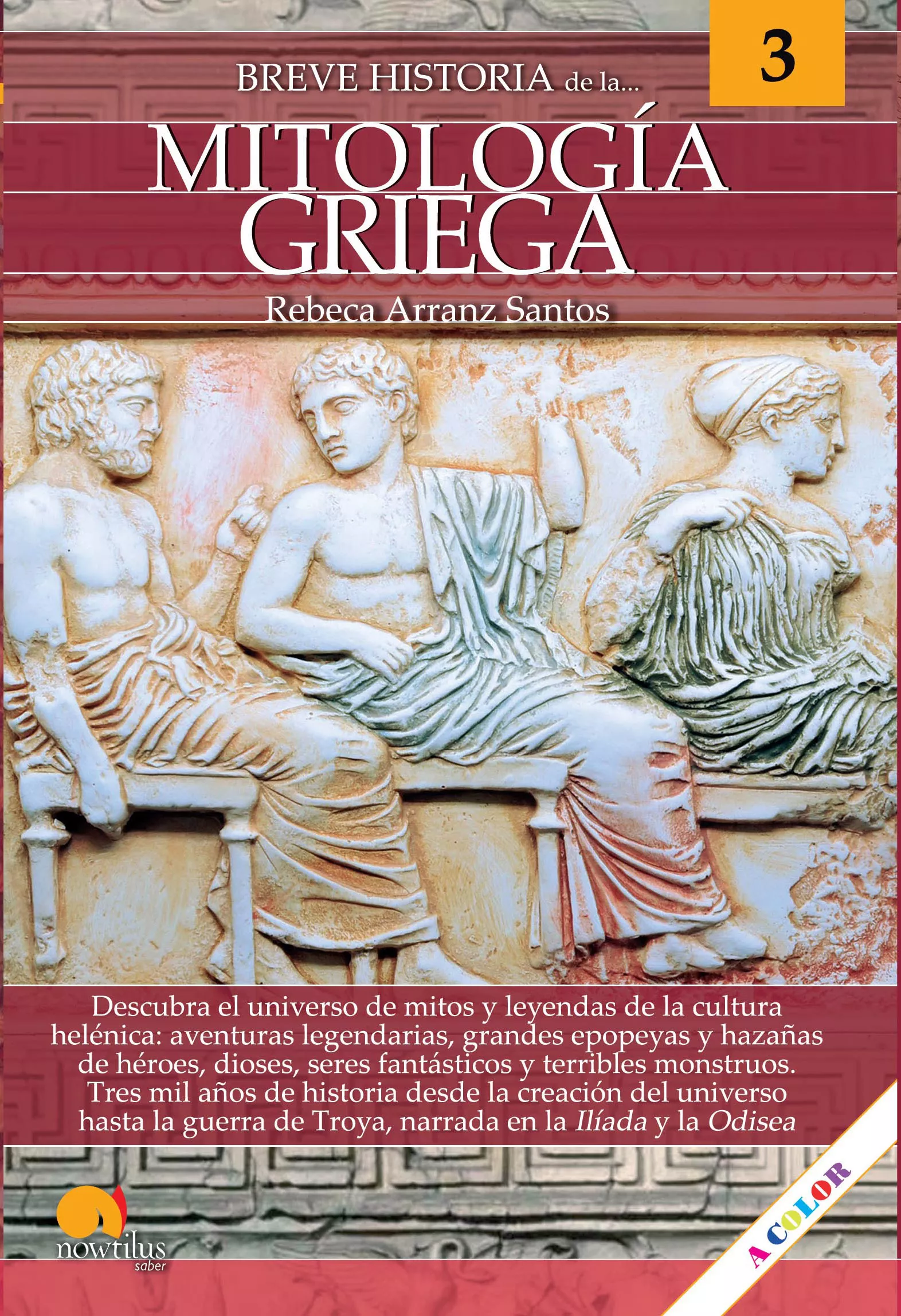 Portada del Libro Breve Historia De La Mitologia Griega: Descubra El Universo De Mi Tos de Rebeca Arranz Santos - 9788413050621