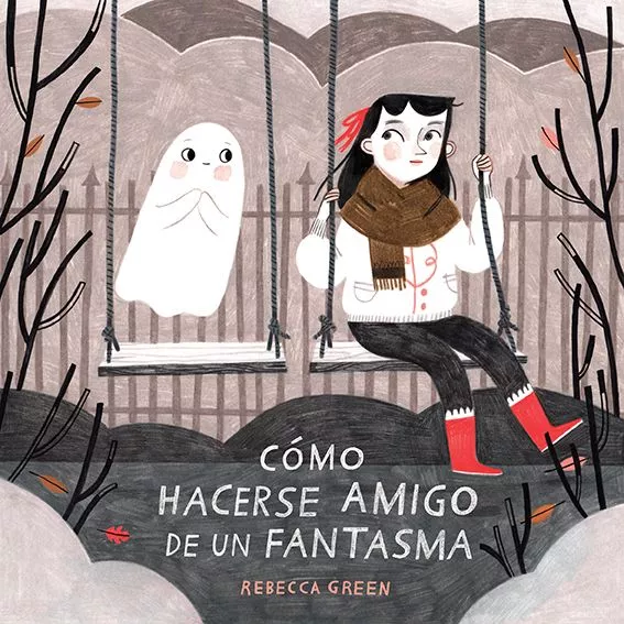 Portada del Libro Como Hacerse Amigo De Un Fantasma de Rebecca Green - 9788426145512