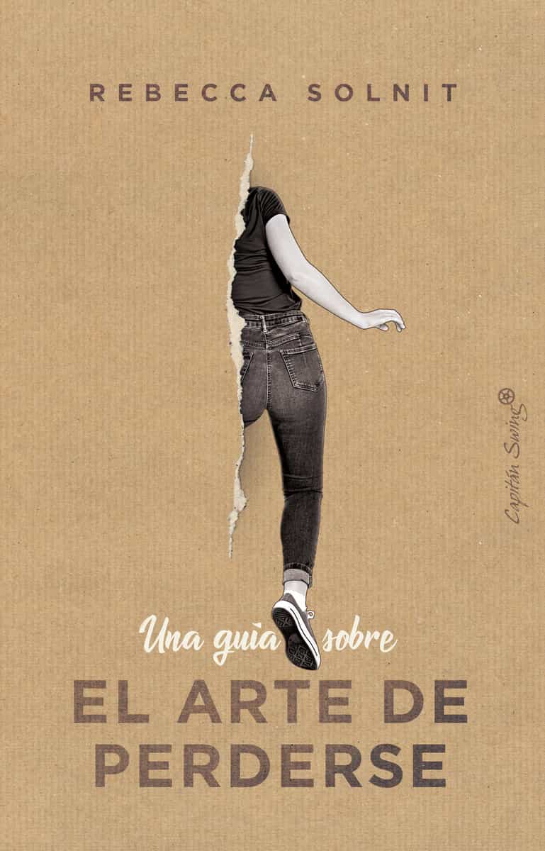 Portada del Libro Una Guía Sobre El Arte De Perderse de Rebecca Solnit - 9788412197914