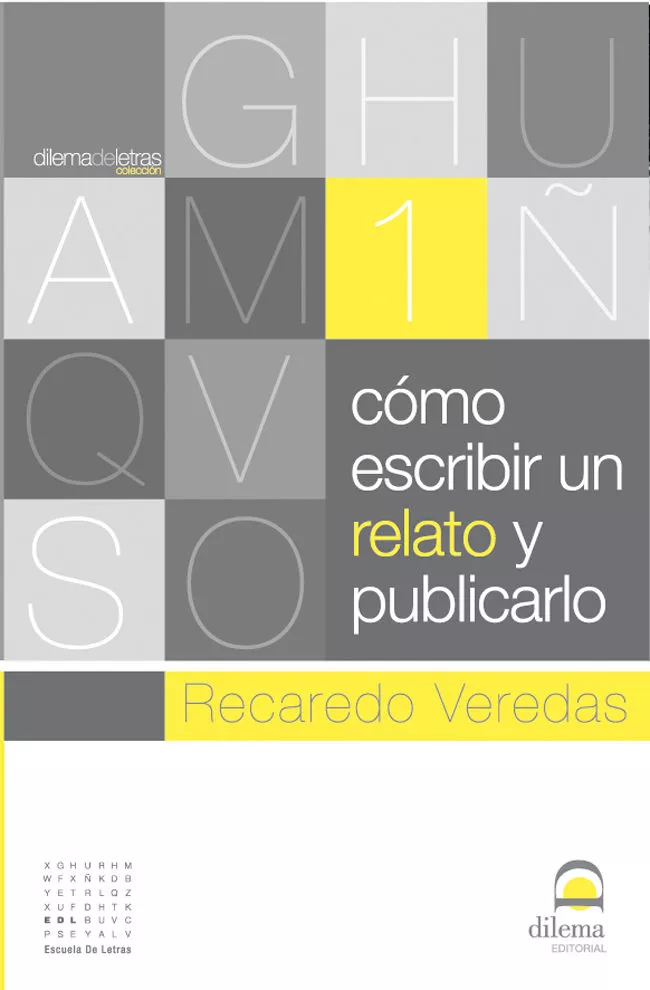 Portada del Libro Como Escribir Un Relato Y Publicarlo de Recaredo Veredas - 9788498270235