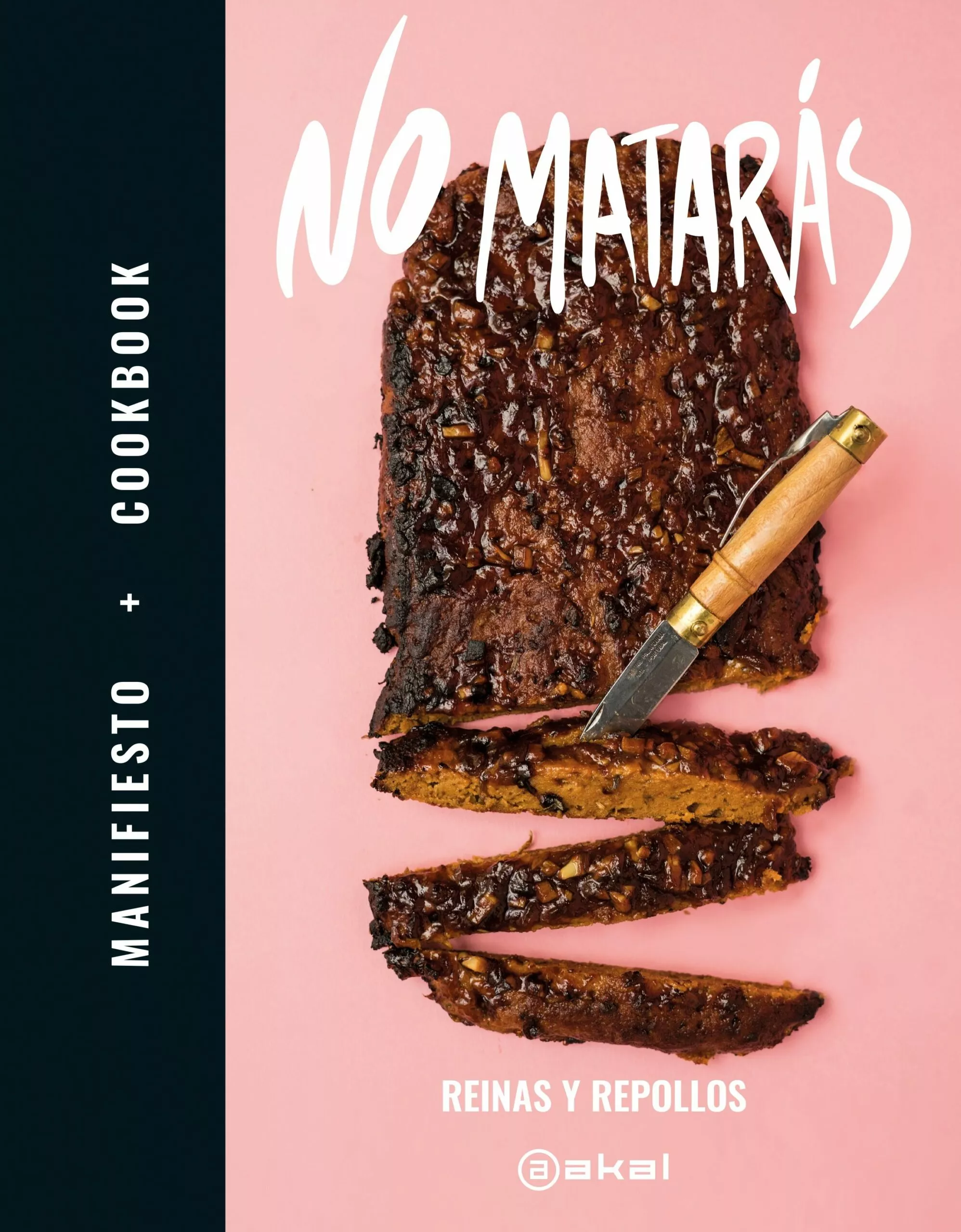 Portada del Libro No Mataras de Reina Y Repollos - 9788446048077