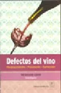 Portada del Libro Defectos Del Vino de Reinhard Eder - 9788420010649