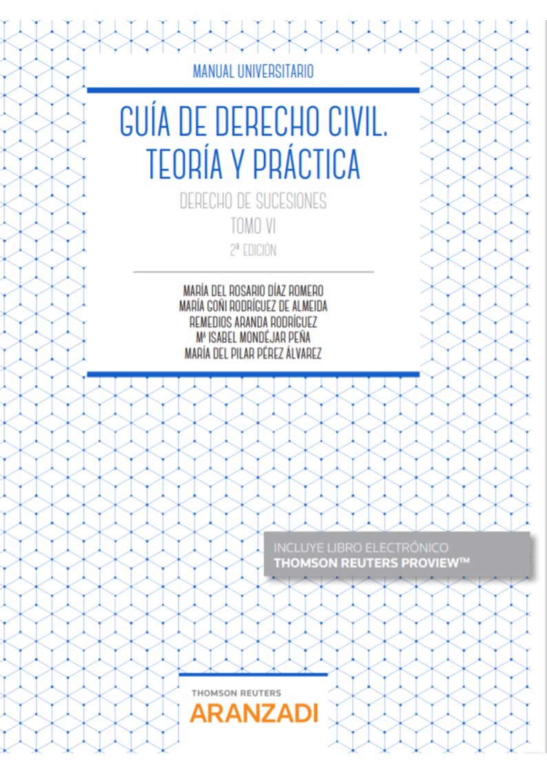 Portada del Libro Guía De Derecho Civil. Teoría Y Práctica. Tomo Vi (2ª Ed.) de Remedios Aranda Rodriguez - 9788413467856