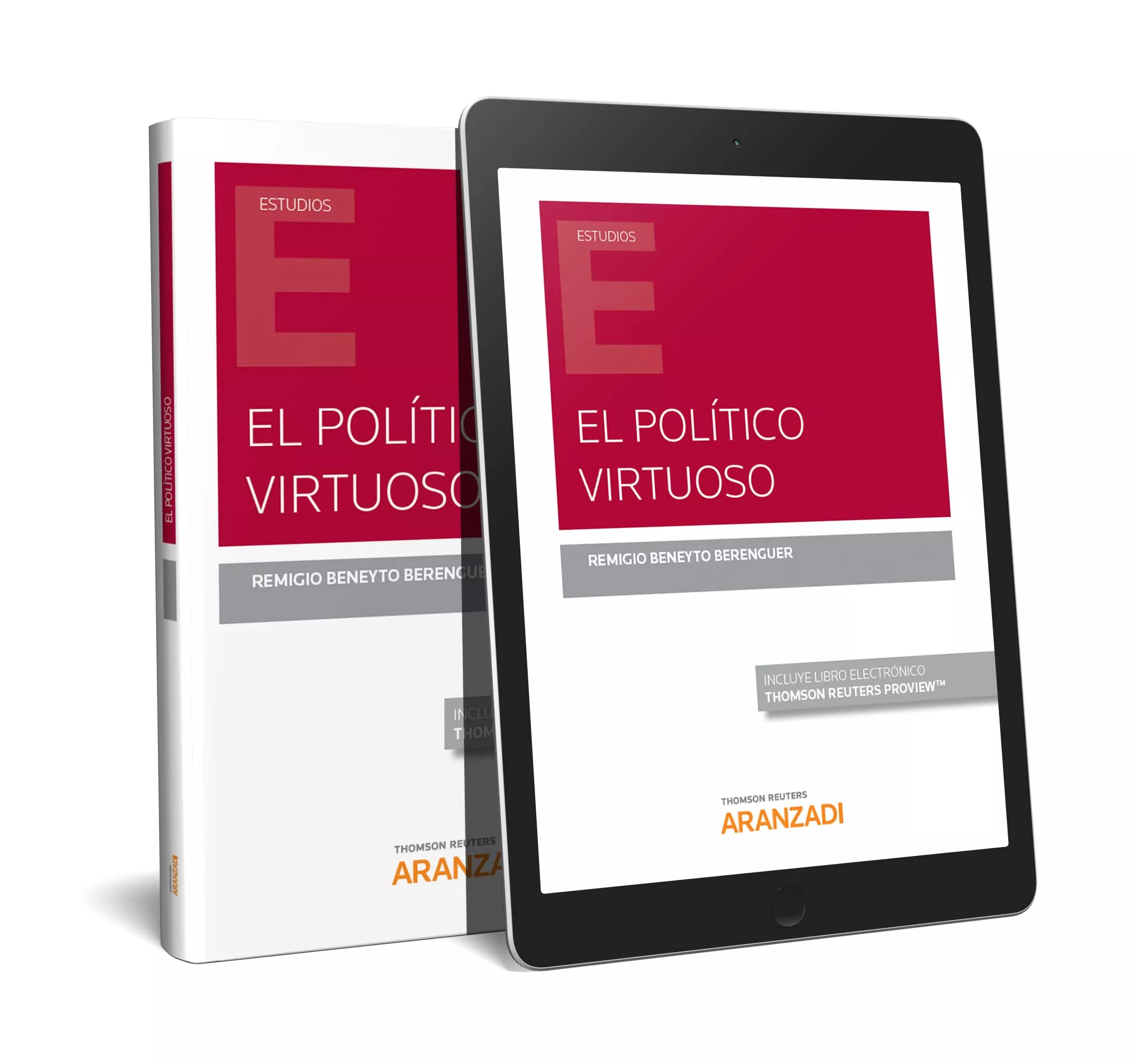 Portada del Libro El Político Virtuoso de Remigio Beneyto Berenguer - 9788413084701