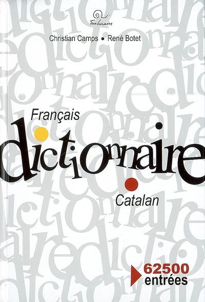 Portada del Libro Dictionaire Français-Catalan de Renat Botet - 9782849740521