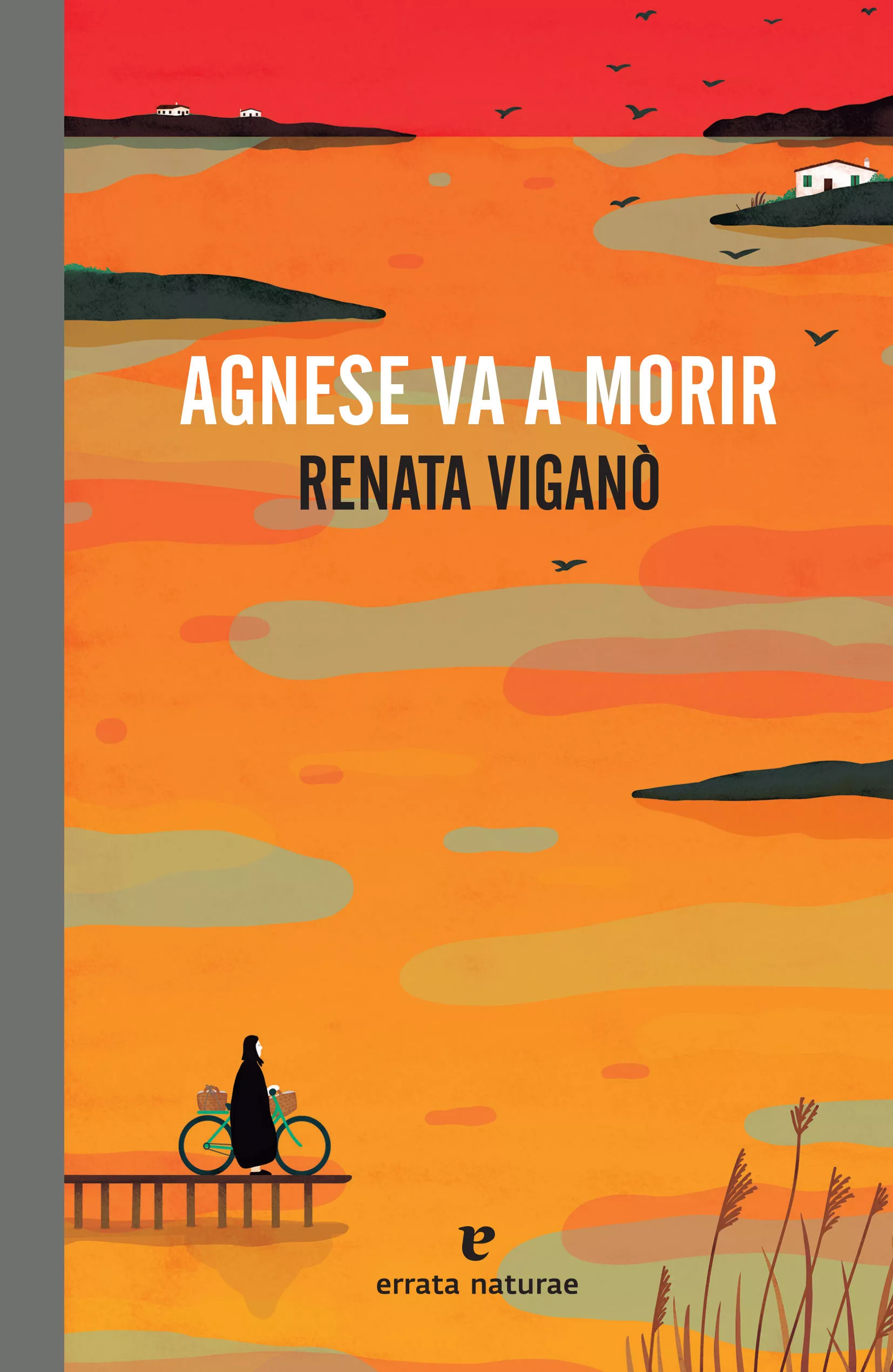 Portada del Libro Agnese Va A Morir de Renata Vigano - 9788417800475